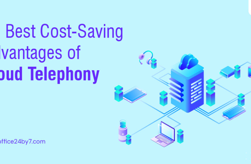 10 best cost saving advantages of cloud telephony