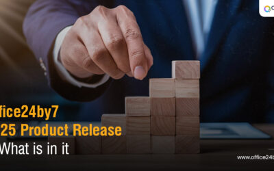 Office24by7 2025 Product Release & What Is in It!