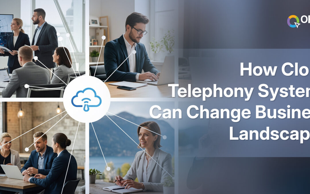 How Cloud Telephony Systems Can Change Business Landscape?