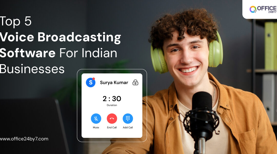 Top 5 Voice Broadcasting Software for Indian Businesses
