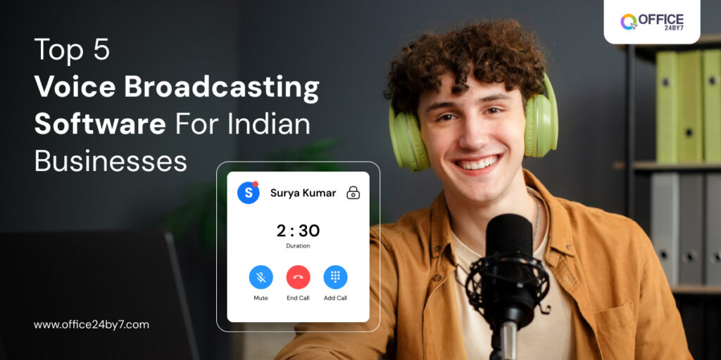 Top 5 Voice Broadcasting Software for Indian Businesses