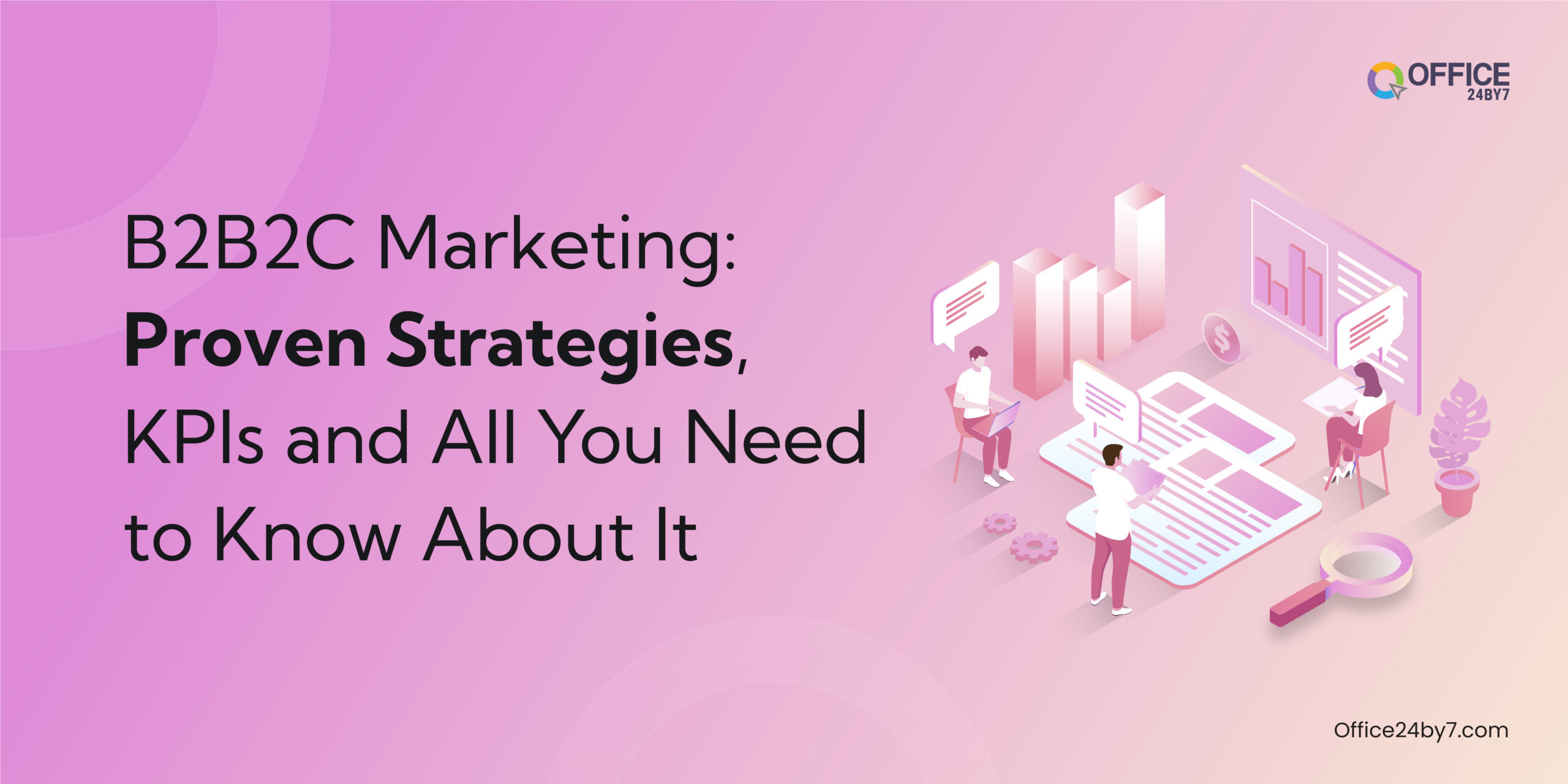 B2B2C Marketing Strategies and KPIs