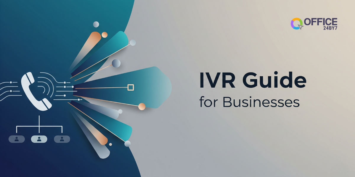 Office24by7 banner titled “IVR Guide for Businesses,” featuring a stylized phone icon connected to branching user paths. The design visualizes interactive voice response (IVR) systems streamlining call routing and business communication automation.