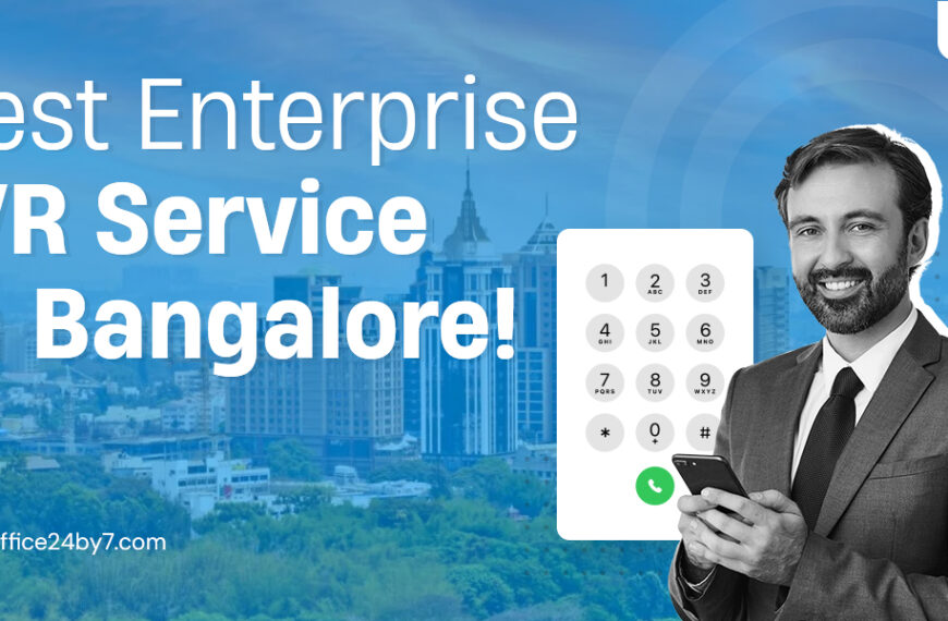Best enterprise IVR service in Bangalore | Office24by7