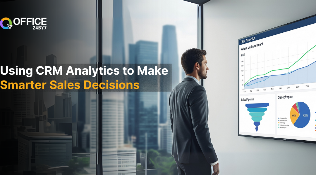 Using Sales CRM Analytics to Make Smarter Sales Decisions