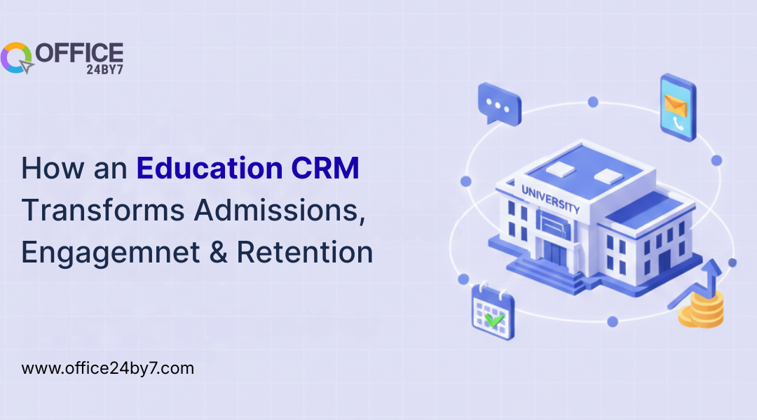 How an Education CRM Transforms Admissions, Engagement, and Retention