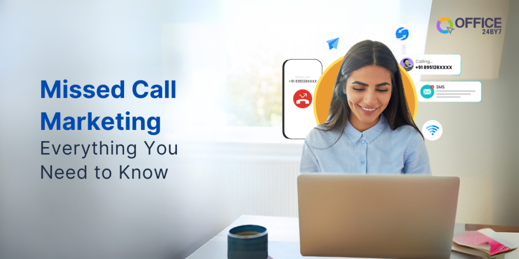 Missed Call Marketing: Everything You Need to Know