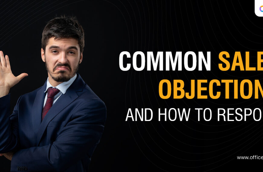 How to handle sales objections with a Sales CRM Software | Office24by7