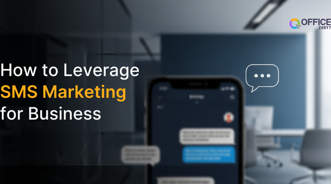 How to Leverage SMS Marketing for Business