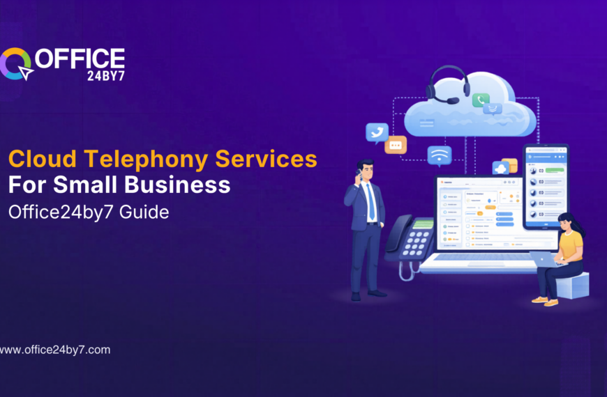 Cloud Telephony Services for Small Business | Office24by7 Guide