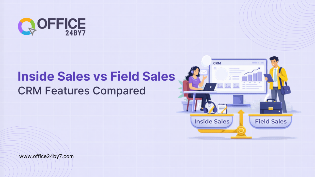Inside Sales vs Field Sales: Best Sales CRM Guide for 2026