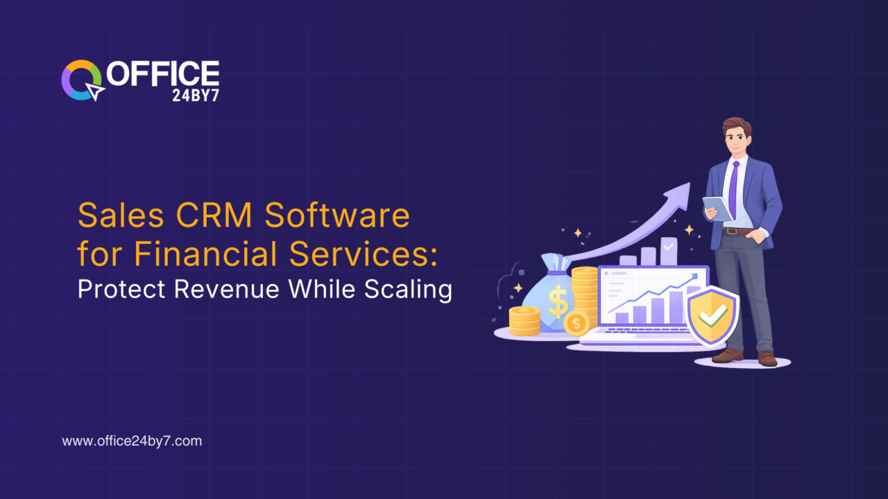 Sales CRM for Financial Services: Protect Revenue & Scale