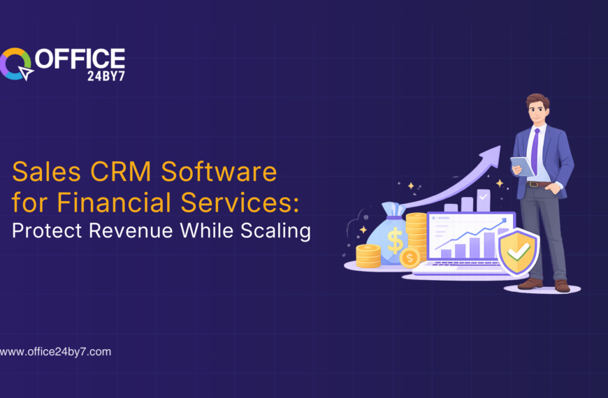 Sales CRM for Financial Services: Protect Revenue & Scale