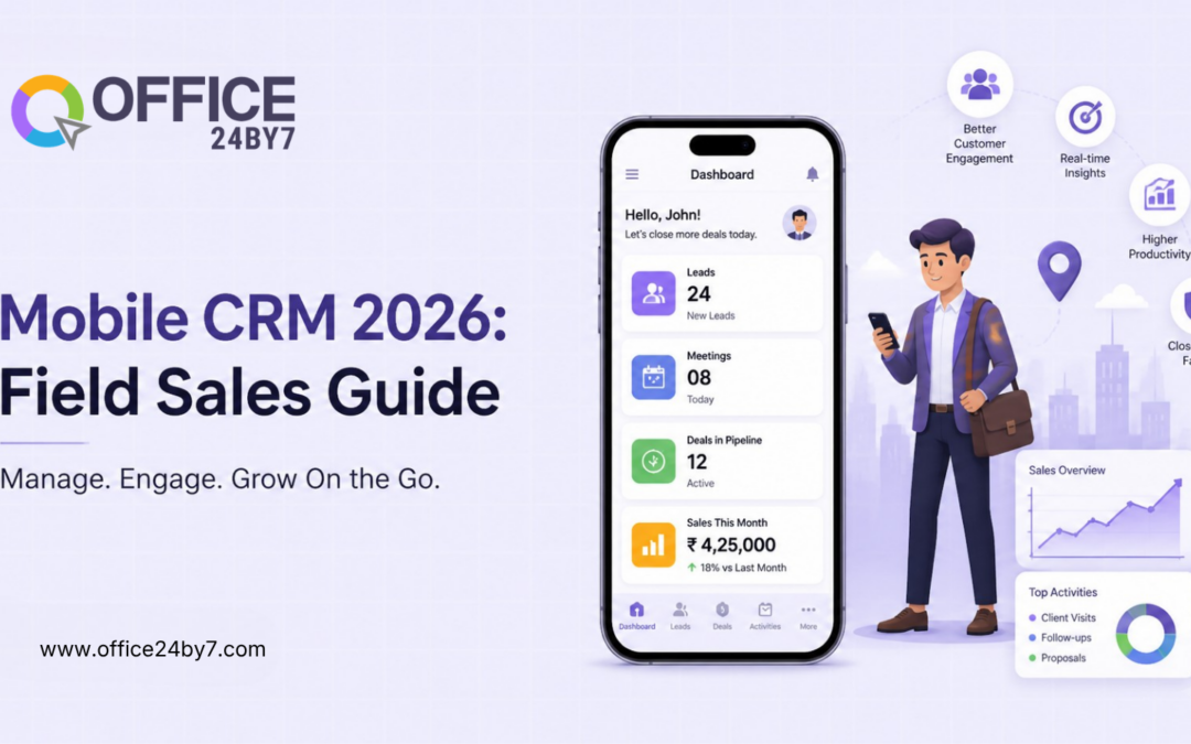Mobile CRM 2026: How Field Sales Teams Close More Deals