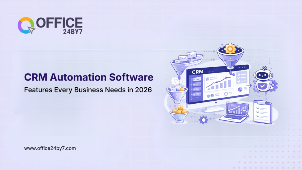 CRM Automation Software: Features Every Business Needs in 2026
