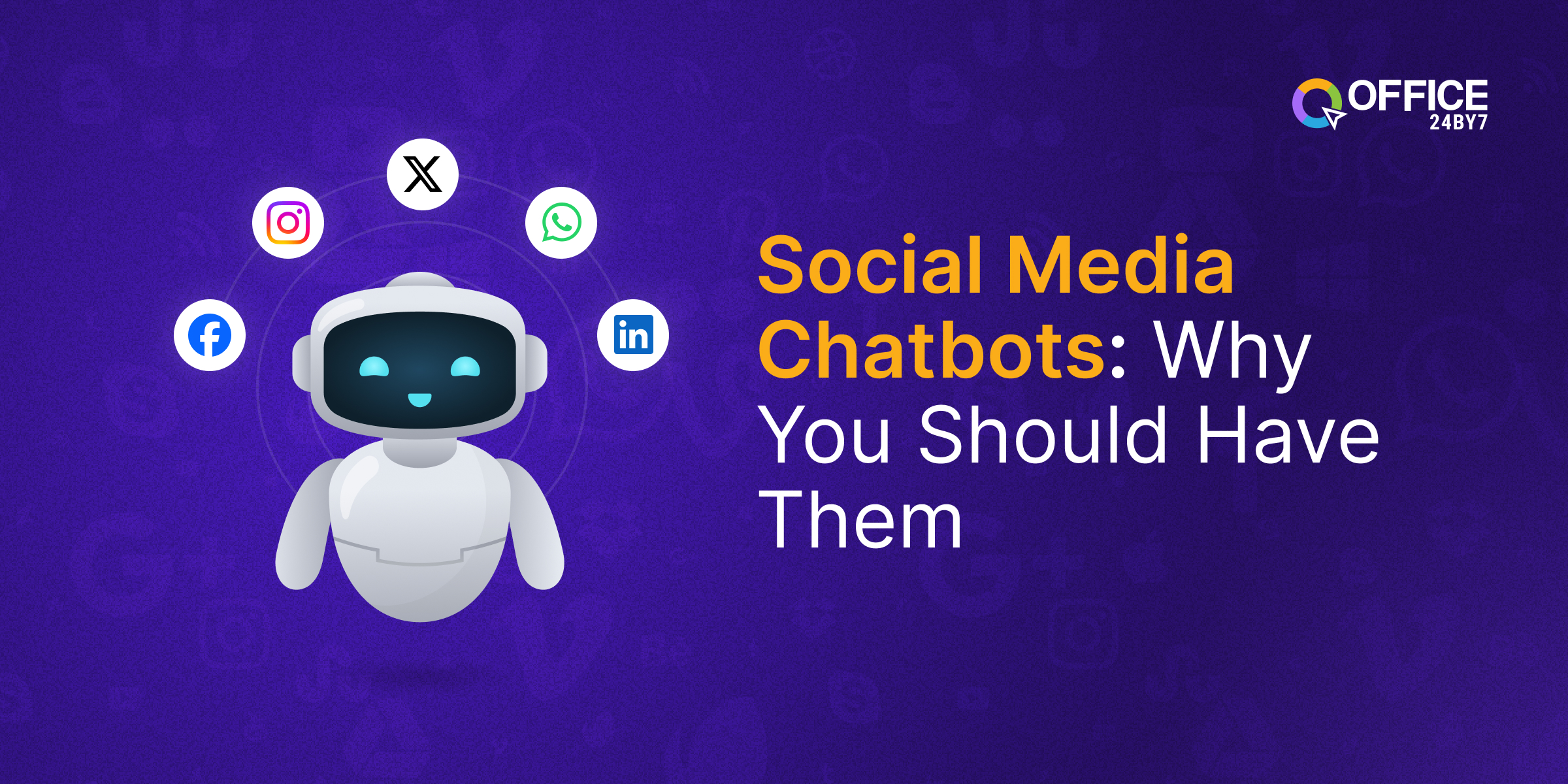 Discover the benefits and use-cases of social media chatbots for your growing business.