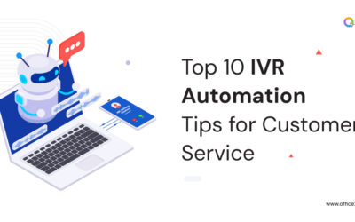 Top 10 IVR Automation Tips For Customer Service