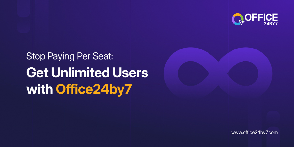 Stop Paying Per Seat: Get Unlimited Users with Office24by7