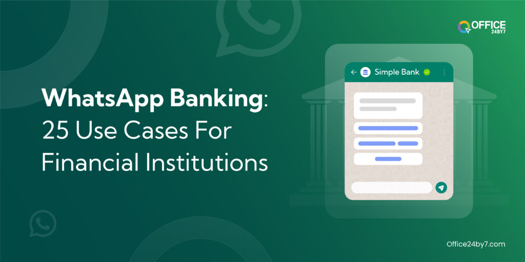 WhatsApp banking Usecases