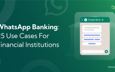 WhatsApp Banking: 25 Use Cases For Financial Institutions