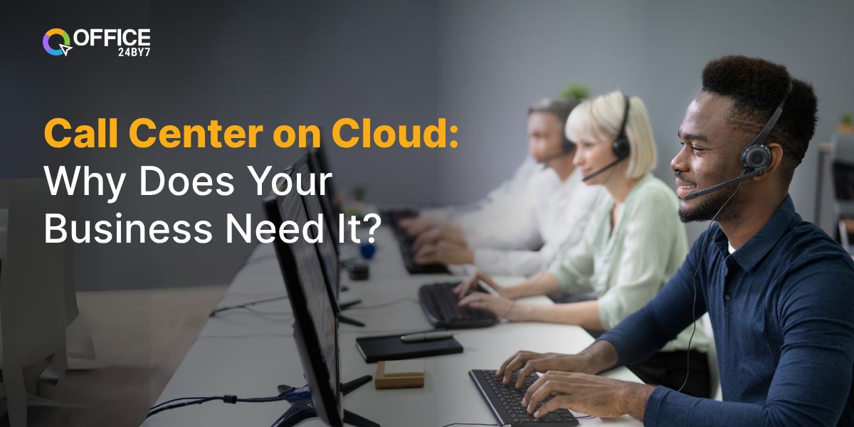 Read about call centers using cloud telephony and why does your business need it?